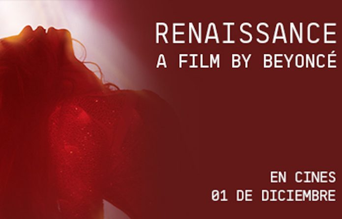 VAMOS A +QUE CINE: “RENAISSANCE: A FILM BY BEYONCÉ”