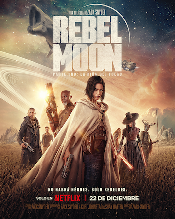 TRÁILER: Rebel Moon (Parte 1): La Niña del Fuego