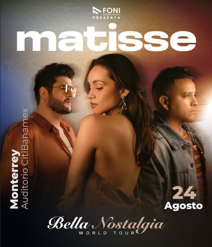 MATISSE: La agrupación regresa a los escenarios con su gira Bella Nostalgia Tour