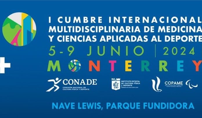 Monterrey recibirá la Cumbre Internacional Multidisciplinaria de Medicina y Ciencias Aplicadas al Deporte