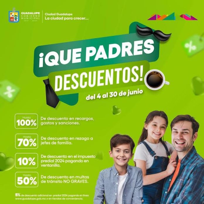 Ofrecen en Guadalupe “Que Padres Descuentos”