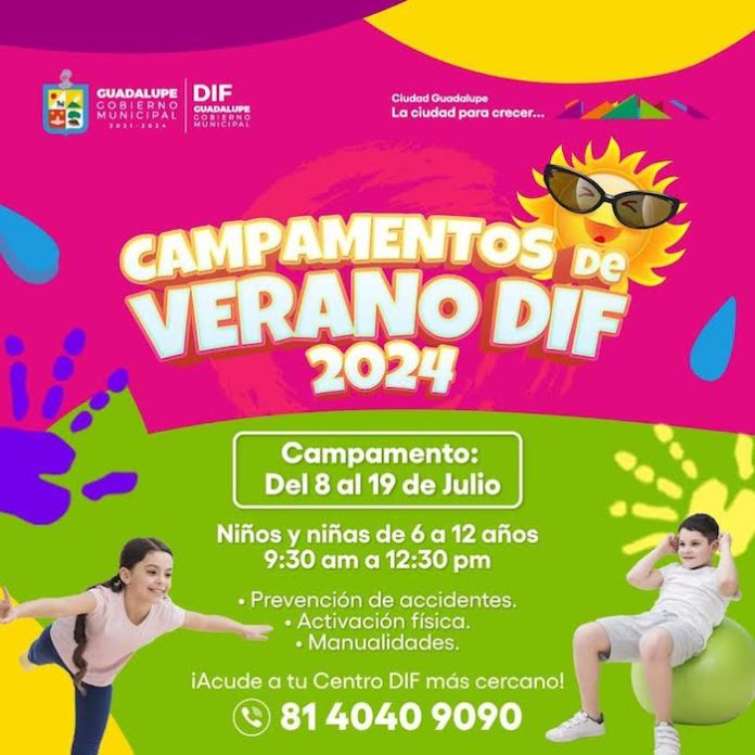 Invita DIF Guadalupe a sus Campamentos de Verano 2024