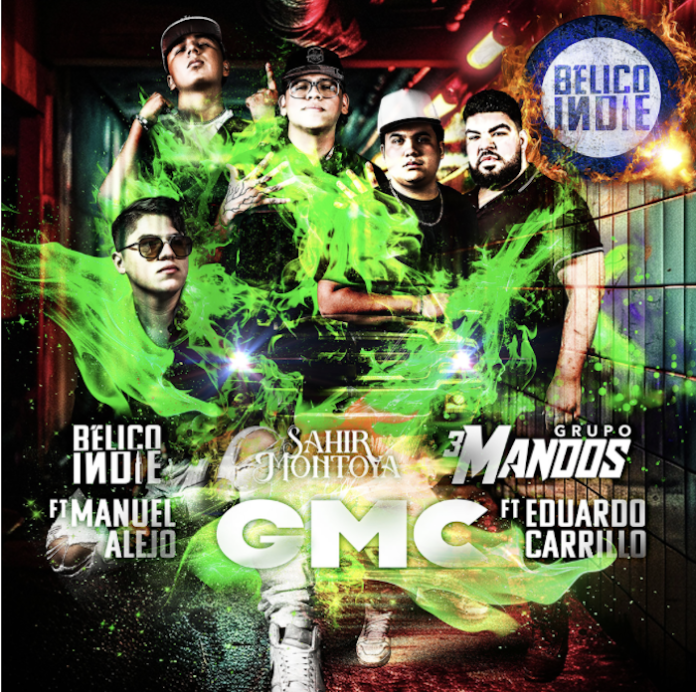 Bélico Indie lanza el tema “GMC” una colaboración con Sahir Montoya, Grupo 3 Mandos, Feat Manuel Alejo y Eduardo Carrillo