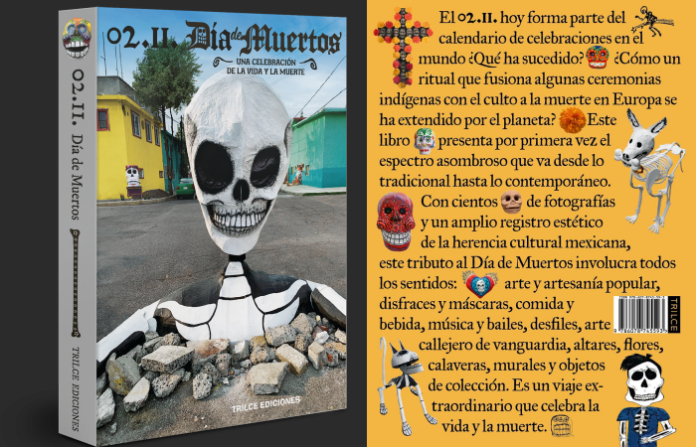 Editorial Trilce lanza libro dedicado al Día de los Muertos, destinado a convertirse en el mayor referente de esta festividad