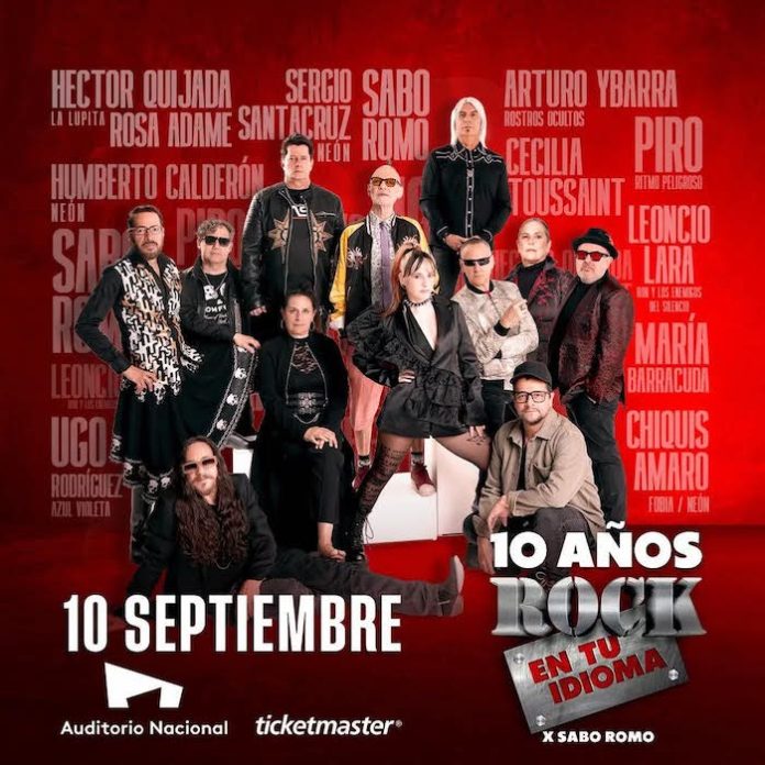 Sabo Romo y artistas legendarios celebrarán 10 años de “Rock en tu Idioma” en el Auditorio Nacional