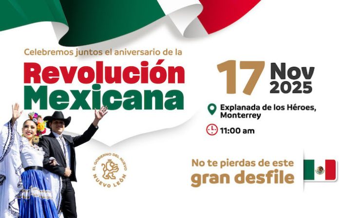 Nuevo León celebrará el 115 aniversario de la Revolución Mexicana con un desfile en el corazón de Monterrey