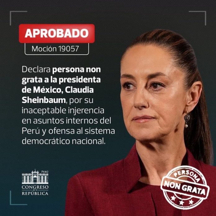 Congreso de Perú aprueba declaratoria de Sheinbaum como ‘persona non grata’; México lo condena