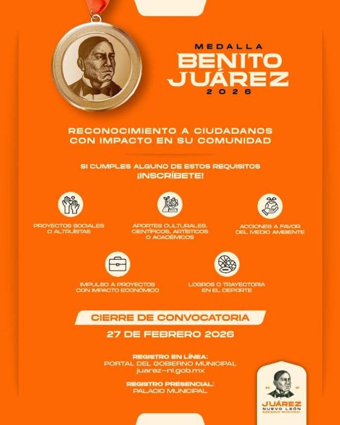 Juárez abre convocatoria para la Medalla Benito Juárez 2026