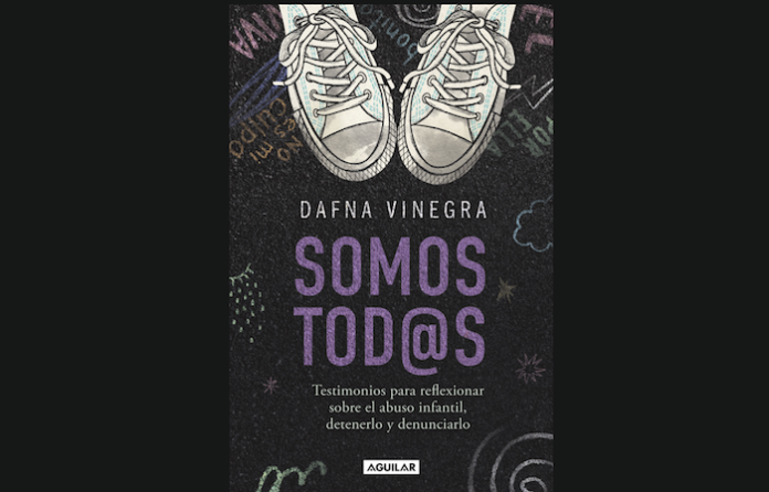“Somos tod@s”: el libro que rompe el silencio sobre la violencia en la infancia