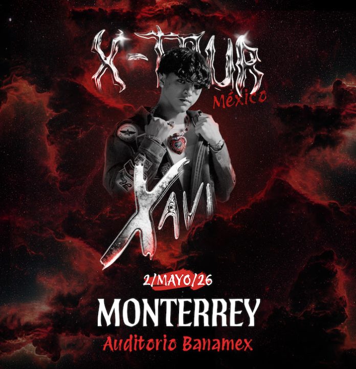 XAVI anuncia su X-TOUR en Monterrey; se presentará el 2 de mayo en el Auditorio Banamex