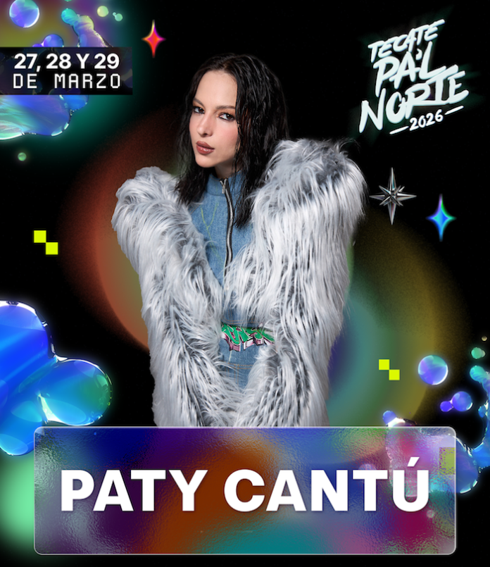 Paty Cantú llega a Tecate Pa’l Norte con nueva era musical y estreno en vivo