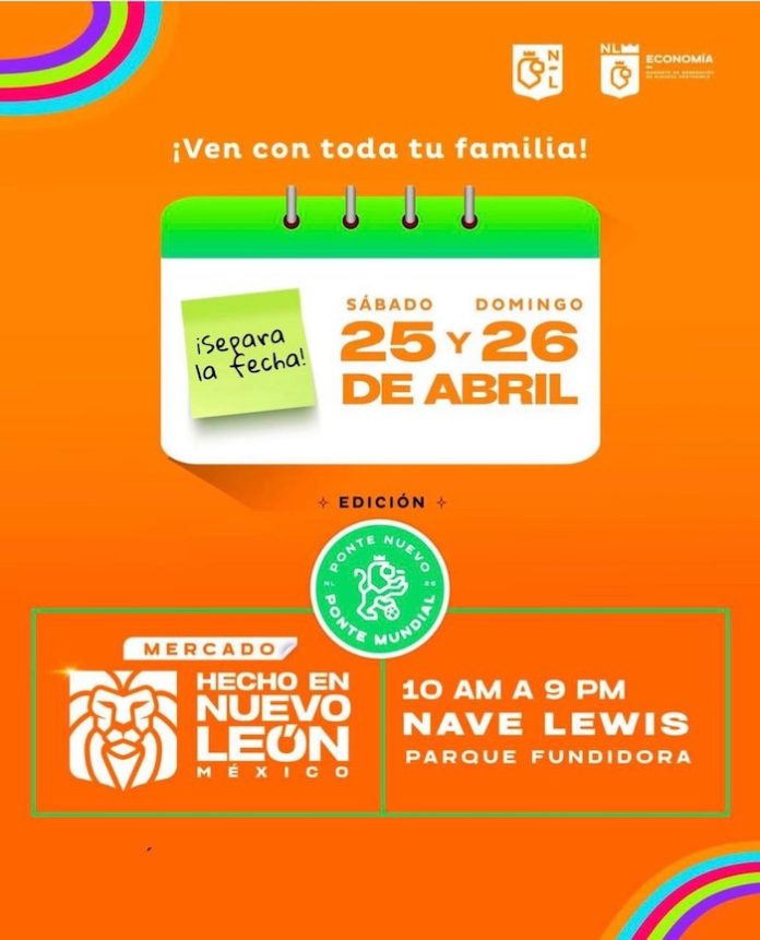 Más de 200 emprendedores participarán en el Mercado Hecho en Nuevo León en Fundidora