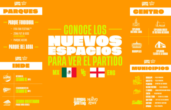Descentraliza Nuevo León el Fan Fest y habilita 20 sedes para ver el México-Inglaterra
